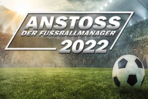 Anstoss 2022 - Der Fußballmanager ist in der Early Access Version bereits komplett spielbar
