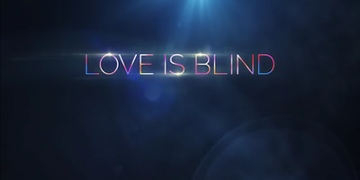 Reality Dating Shows: Love is blind