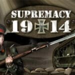 Supremacy 1914 - 1. Weltkrieg Strategiespiel